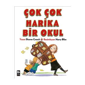 Çok Çok Harika Bir Okul - Sharon Creech