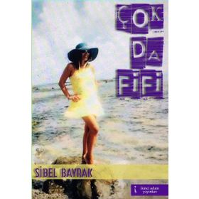 Çok Da Fifi - Sibel Bayrak