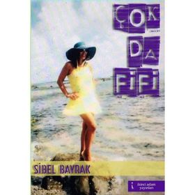 Çok Da Fifi - Sibel Bayrak
