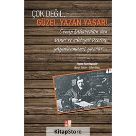 Çok Değil, Güzel Yazan Yaşar! - Erhan Genç; Harun Tuncer