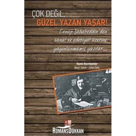 Çok Değil, Güzel Yazan Yaşar! - Erhan Genç; Harun Tuncer