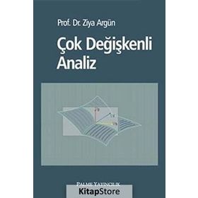ÇOK DEĞIŞKENLI ANALIZ - ZIYA ARGÜN