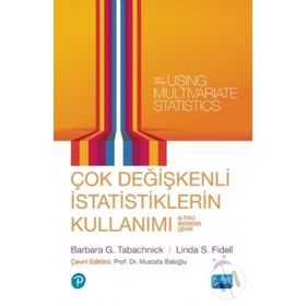 Çok Değişkenli İstatistiklerin Kullanımı - Barbara G. Tabachnick