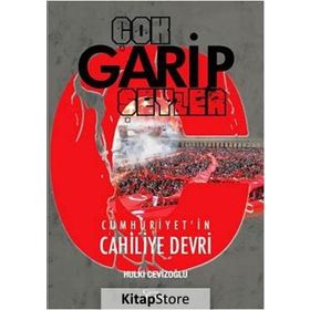 Çok Garip Şeyler - M. Hulki Cevizoğlu
