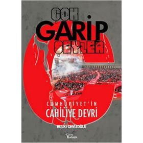 Çok Garip Şeyler - M. Hulki Cevizoğlu