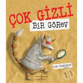 Çok Gizli Bir Görev - Sue Eastland
