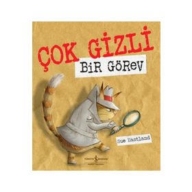 Çok Gizli Bir Görev - Sue Eastland