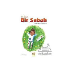 Çok Güzel Bir Sabah 1001 Çiçek Kitaplar