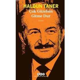 Çok Güzelsin Gitme Dur - Haldun Taner