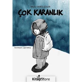 Çok Karanlık Nazlı Deniz Güler
