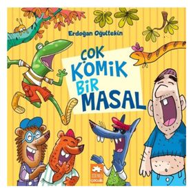 Çok Komik Bir Masal - Erdoğan Oğultekin