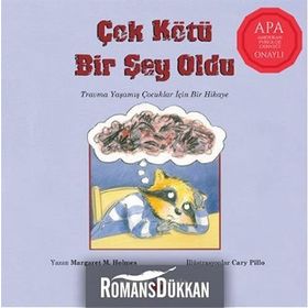 Çok Kötü Bir Şey Oldu Margaret M Holmes Okuyan Koala Yayınları