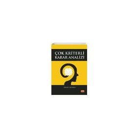Çok Kriterli Karar Analizi - Ahmet Aytekin