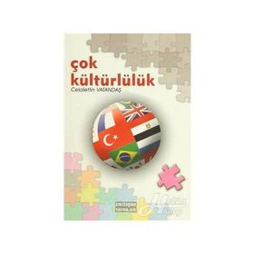 ÇOK KÜLTÜRLÜLÜK - CELALEDDIN VATANDAŞ