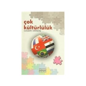 ÇOK KÜLTÜRLÜLÜK - CELALEDDIN VATANDAŞ