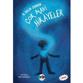 ÇOK MAVI HIKAYELER - H. SALIH ZENGIN