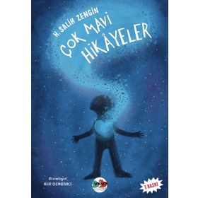 ÇOK MAVI HIKAYELER - H. SALIH ZENGIN