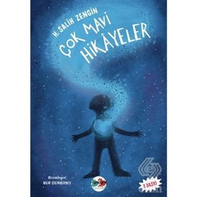 ÇOK MAVI HIKAYELER - H. SALIH ZENGIN