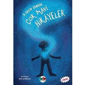 Çok Mavi Hikayeler - Salim Zengin