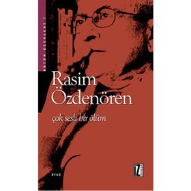 ÇOK SESLI BIR ÖLÜM - RASIM ÖZDENÖREN