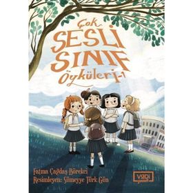 Çok Sesli Sınıf Öyküleri 1 Vadi Yayınları
