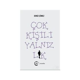 Çok Sesli Yalnızlık Korosu - Birgül Kılıç