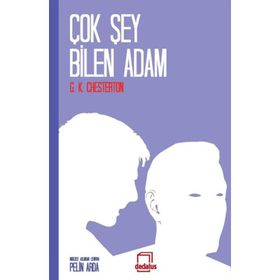 ÇOK ŞEY BILEN ADAM - G. K. CHESTERTON