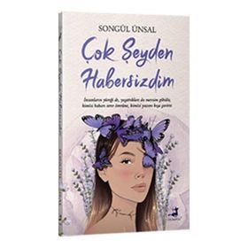 Çok Şeyden Habersizdim - Songül Ünsal