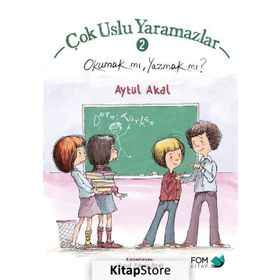 Çok Uslu Yaramazlar 2 - Okumak mı, Yazmak mı? - Aytül Akal