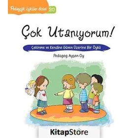 Çok Utanıyorum! - pedagog aysen oy