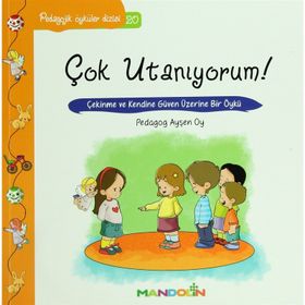 Çok Utanıyorum! - pedagog aysen oy