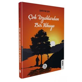 Çok Uzaklardan Bir Hikaye - Şahistan Şen
