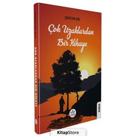 Çok Uzaklardan Bir Hikaye - Şahistan Şen