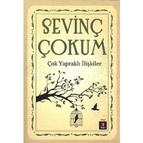 Çok Yapraklı İlişkiler - Sevinç Çokum