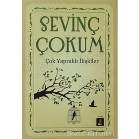 Çok Yapraklı İlişkiler - Sevinç Çokum