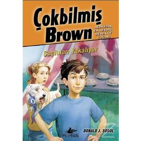 Çokbilmiş Brown 4 - Suçluları Yakalıyor - Donald J. Sobol