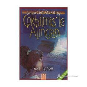 ÇOKBİLMİŞ'LE ALINGAN - NUR ICOZU