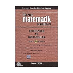 ÇOKGENLER VE DÖRTGENLER ÖĞRETEN MATEMATIK FASIKÜLLERI - GÜRAY KÜÇÜK