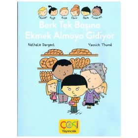 Çoki Yayıncılık Berk Tek Başına Ekmek Almaya Gidiyor