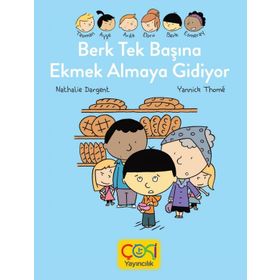 Çoki Yayıncılık Berk Tek Başına Ekmek Almaya Gidiyor