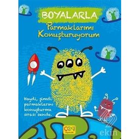 Çoki Yayıncılık Boyalarla Parmaklarımı Konuşturuyorum 3-8 Yaş