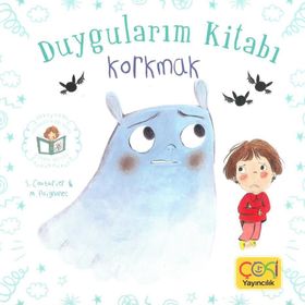 Çoki Yayıncılık Duygularım Kitabı Korkmak +3 Yaş