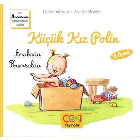 Çoki Yayıncılık Küçük Kız Polin Arabada Ve Kumsalda 2 Öykü +3 Yaş