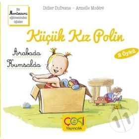 Çoki Yayıncılık Küçük Kız Polin Arabada Ve Kumsalda 2 Öykü +3 Yaş