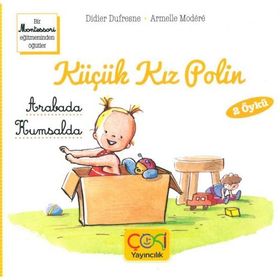 Çoki Yayıncılık Küçük Kız Polin Arabada Ve Kumsalda 2 Öykü +3 Yaş