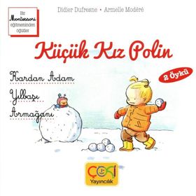 Çoki Yayıncılık Küçük Kız Polin Kardan Adam Ve Yılbaşı Armağanı 2 Öykü +3 Yaş