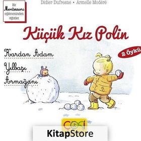 Çoki Yayıncılık Küçük Kız Polin Kardan Adam Ve Yılbaşı Armağanı 2 Öykü +3 Yaş