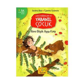 Çoki Yayıncılık Lasco Mağaraları Ve Yabanıl Çocuk - Nono Büyük Ayıya Karşı
