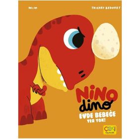 Çoki Yayıncılık Nino Dino Evde Bebeğe Yer Yok 3-6 Yaş
