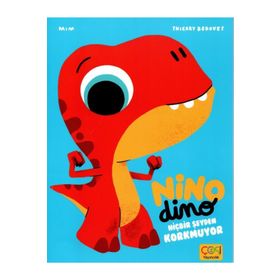 Çoki Yayıncılık Nino Dino Hiçbir Şeyden Korkmuyor 3-6 Yaş